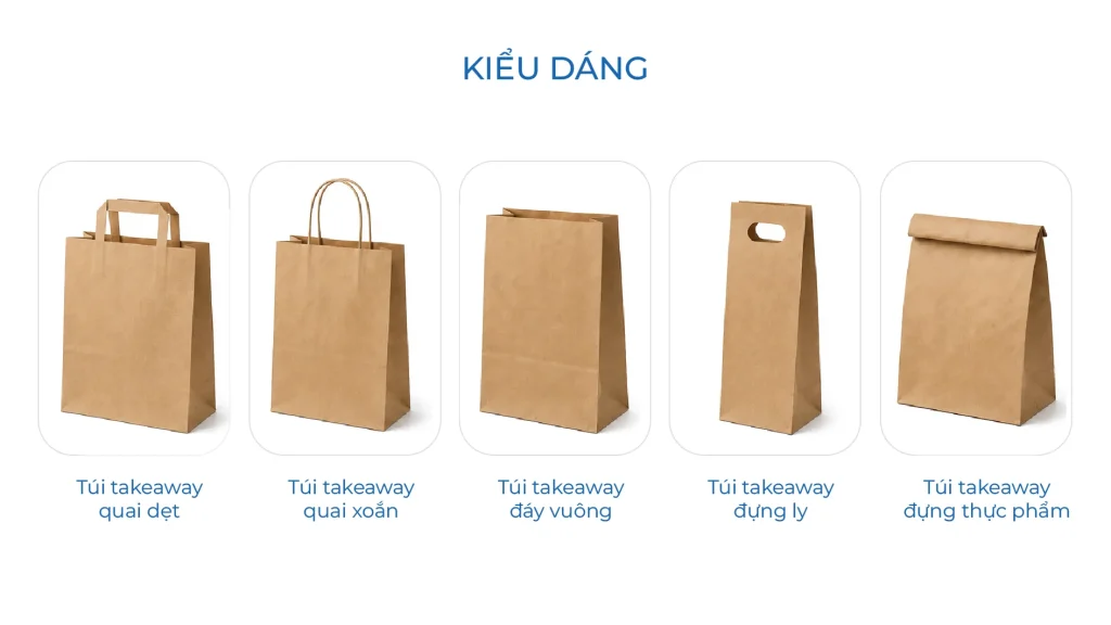Kiểu dáng túi Takeaway