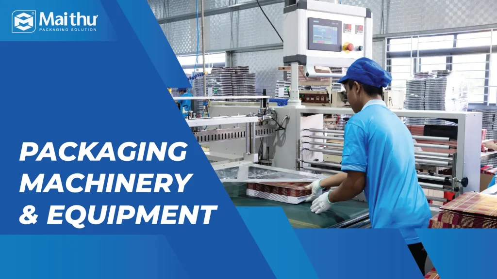 Packaging Machinery