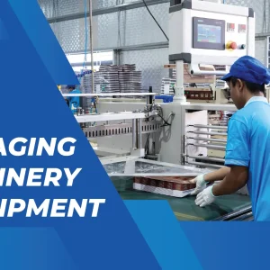 Máy móc & Thiết bị đóng gói